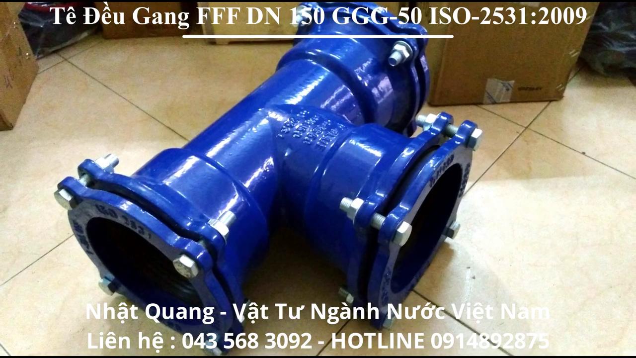 Tê Đều Gang FFF DN 150 GGG-50 ISO:2531:2009